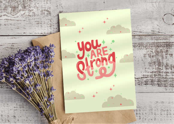 Cute Gift You Are Strong Greeting Card